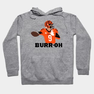Burr-OH, Joe Burrow Cincinnati Football themed Hoodie